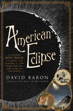 Book jacket for American Eclipse by David Baron